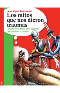 Portada de Los mitos que nos dieron traumas